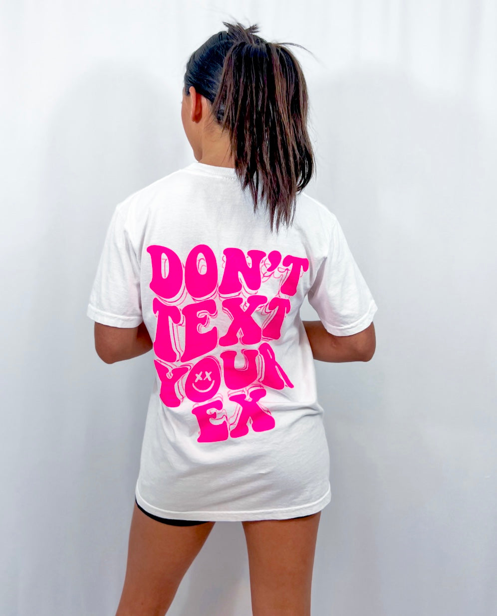 DON'T TEXT YOUR EX